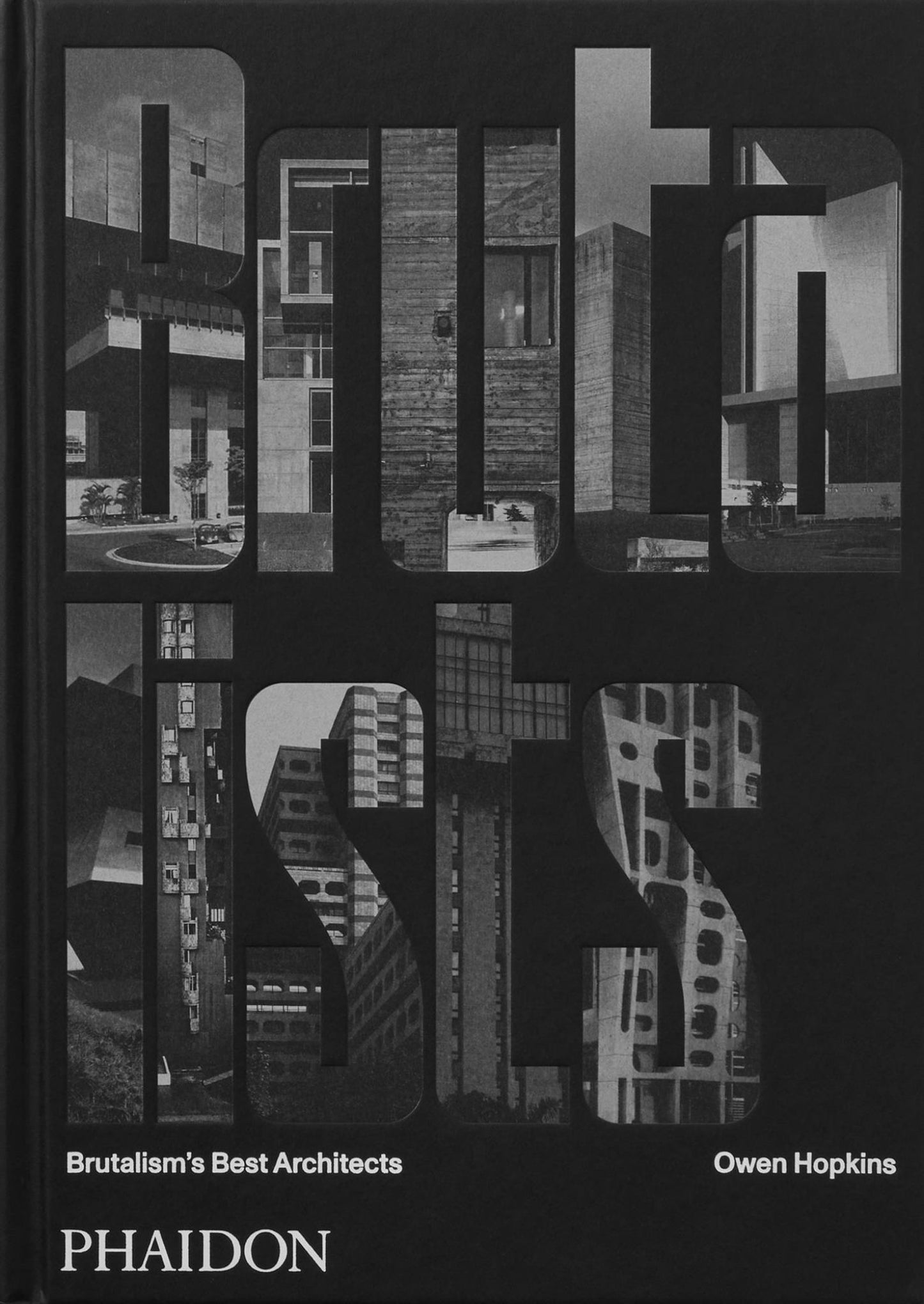 Brutalists : Brutalism's Best Architects Cover Image