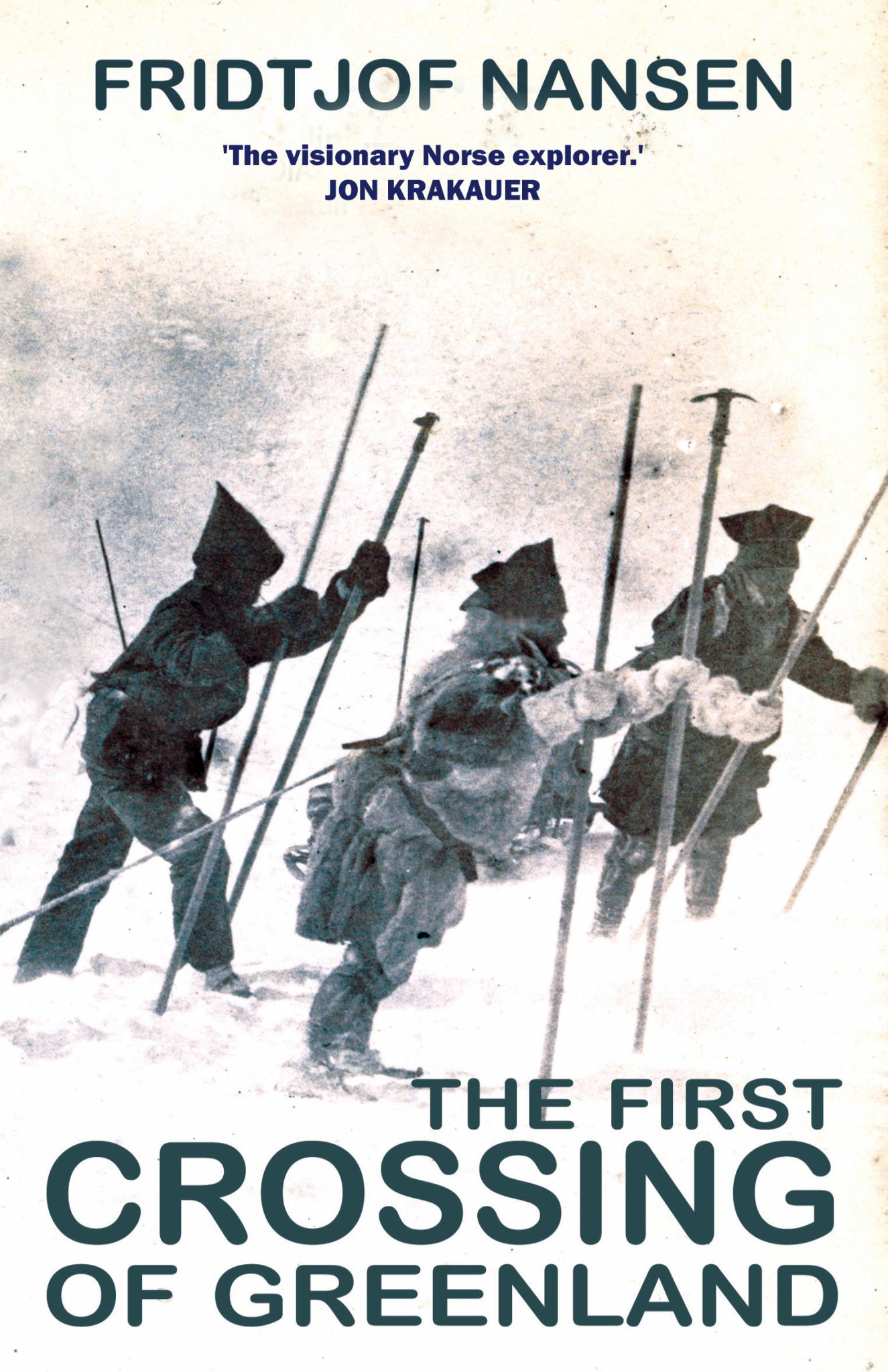 First Crossing of Greenland The Daring Expedition That Launched Artic Exploration Cover Image