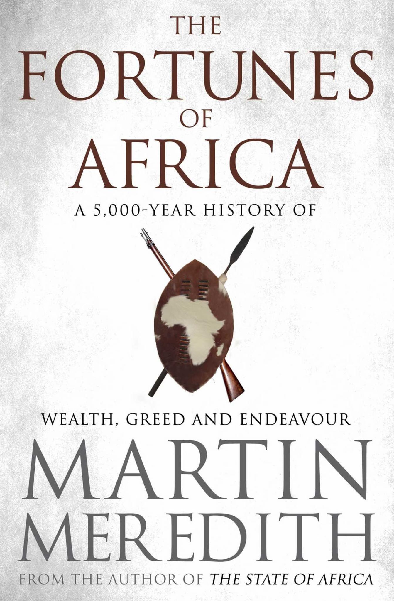 Fortunes of Africa : a 5000-year History of Wealth, Greed, & Endeavor Cover Image
