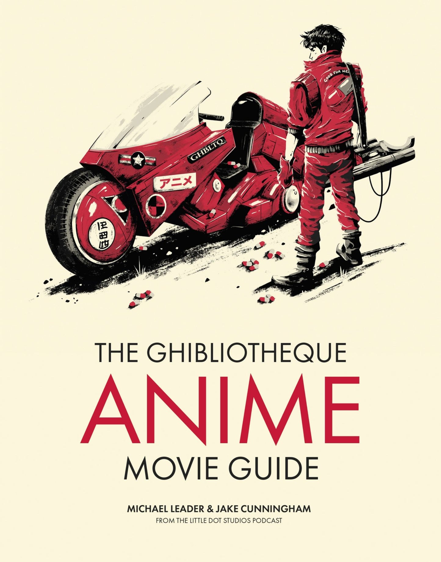 Ghibliotheque Anime Movie Guide : The Essential Guide to Japanese Animated Cinema Cover Image