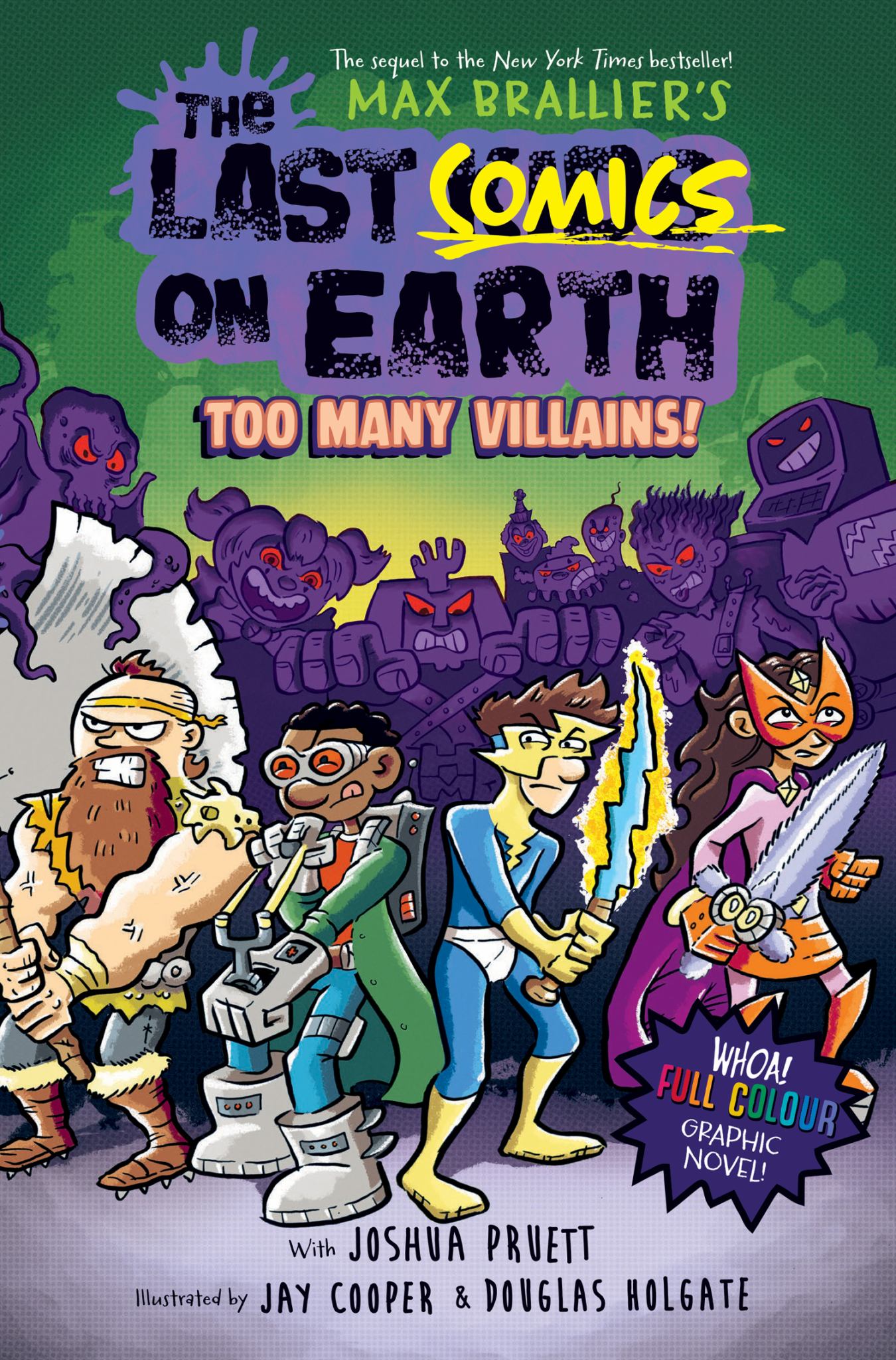 Last Comics on Earth: Too Many Villains! Cover Image