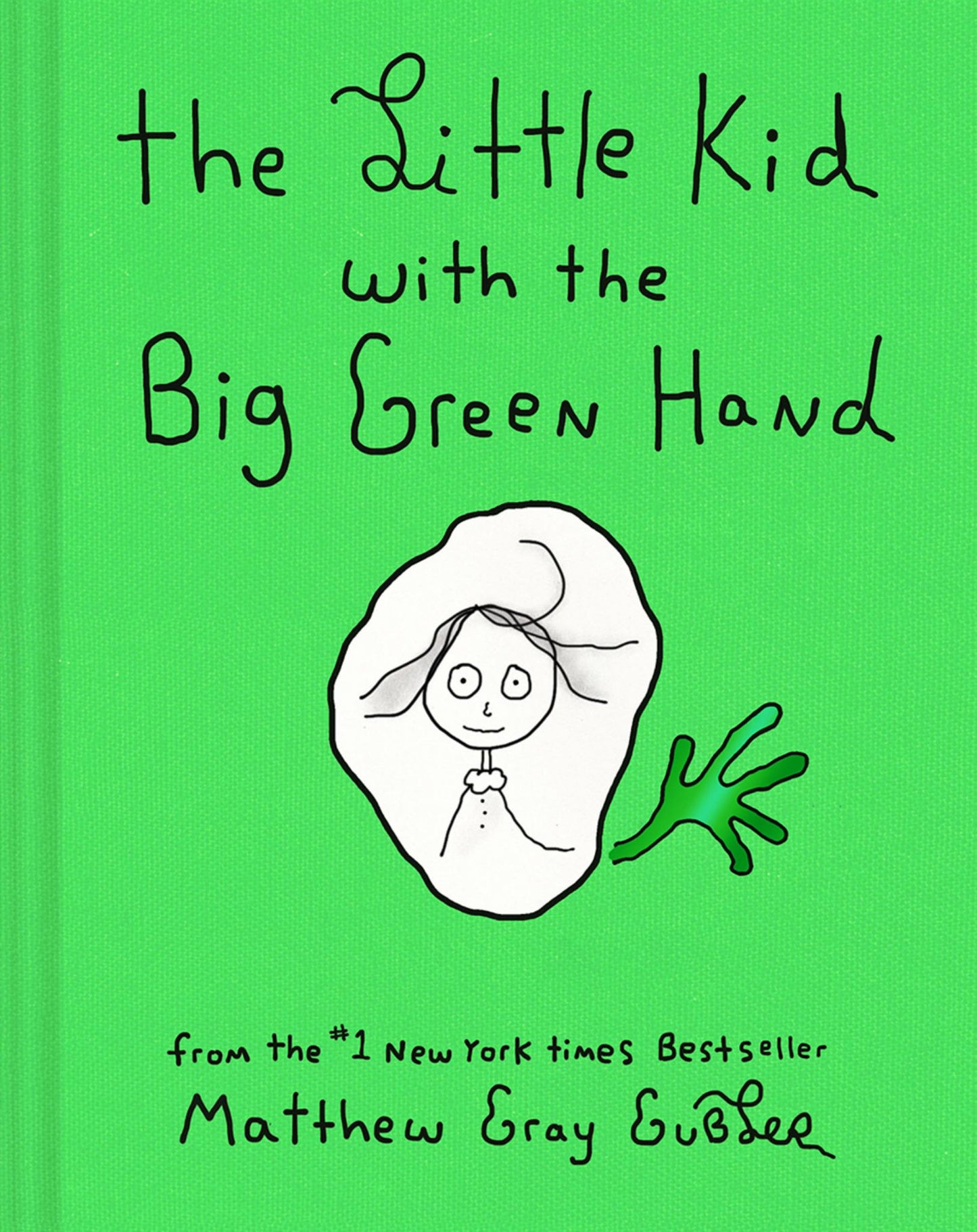 Little Kid with the Big Green Hand Cover Image