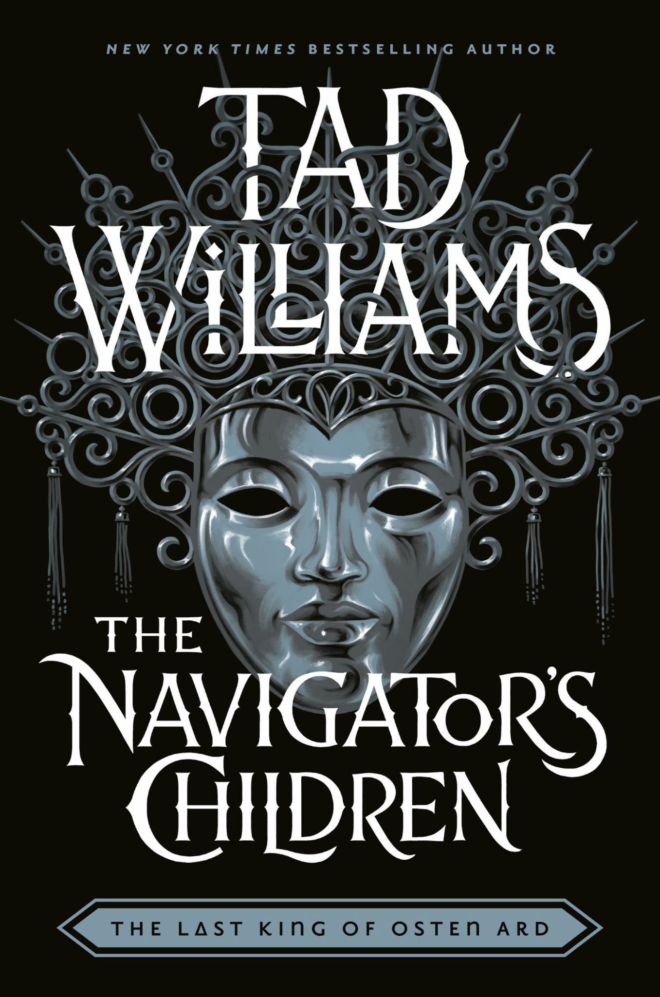 Navigator's Children #4 Last King of Osten Ard Trilogy Cover Image