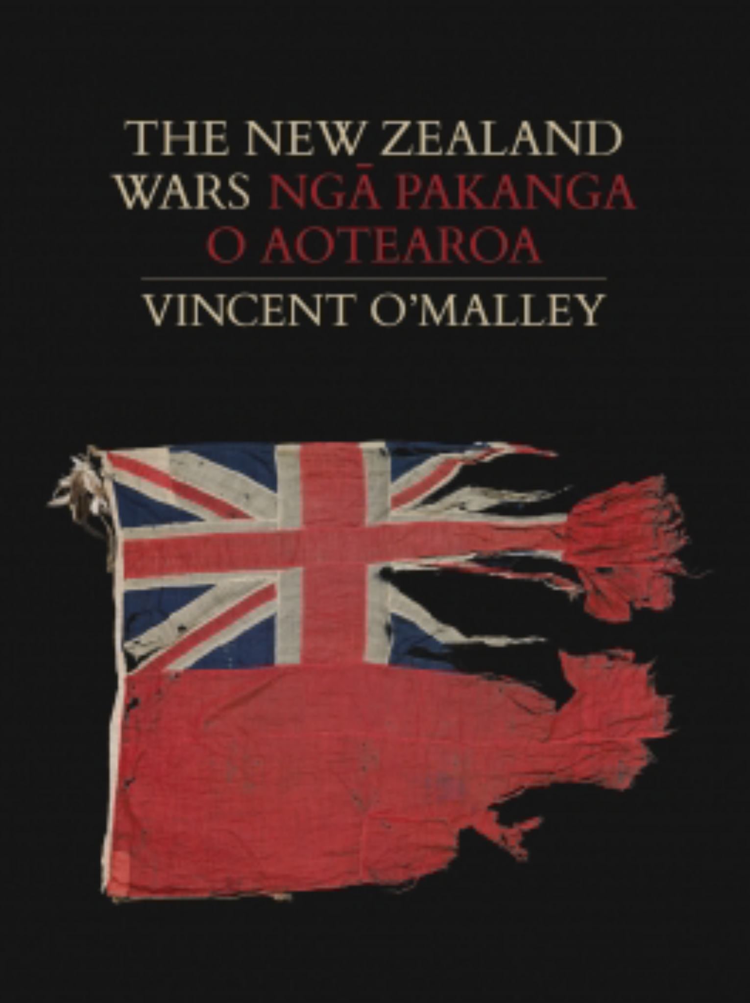 New Zealand Wars : Nga Pakanga O Aotearoa Cover Image
