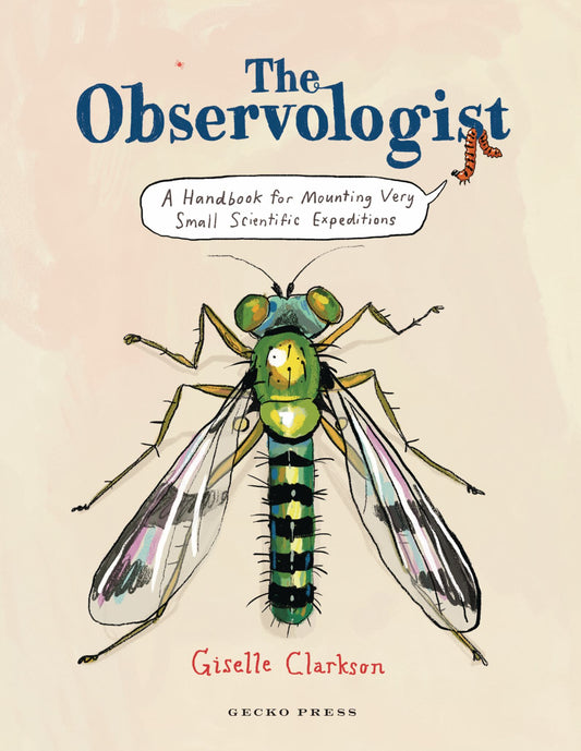 Observologist: A Handbook for Mounting Very Small Scientific Expeditions Cover Image