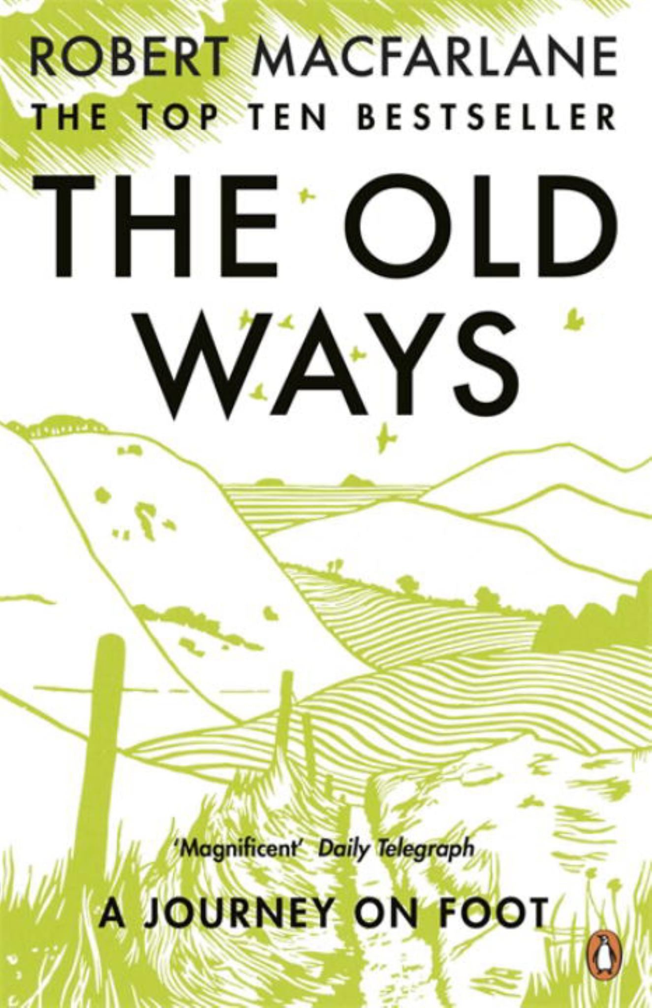 Old Ways: A Journey on Foot Cover Image