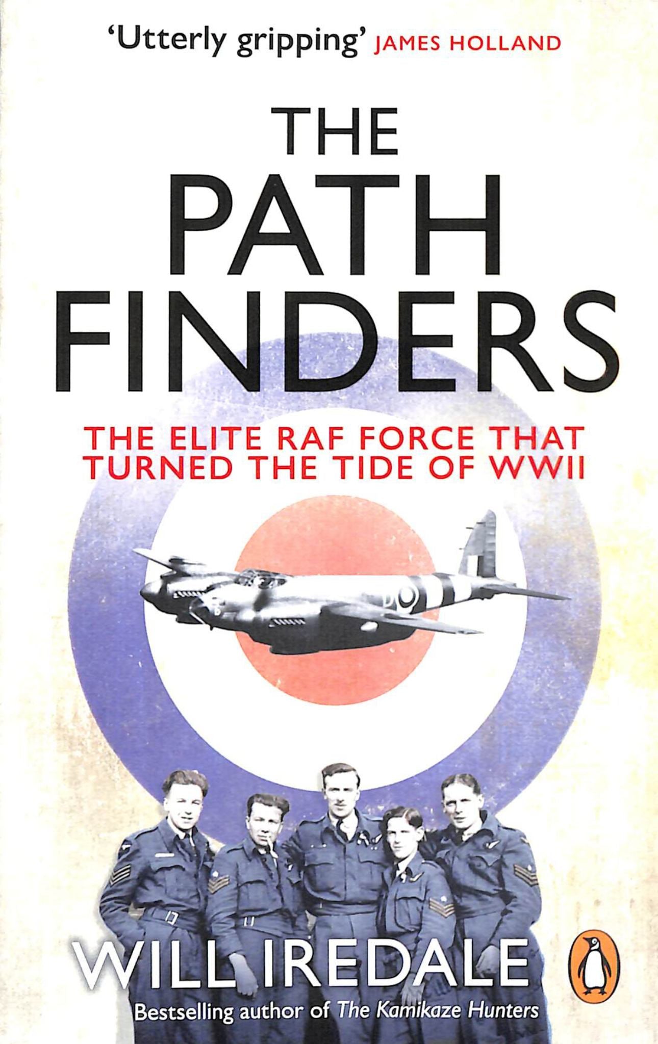 Path Finders : The Elite Raf Force that Turned the Tide of WWII Cover Image