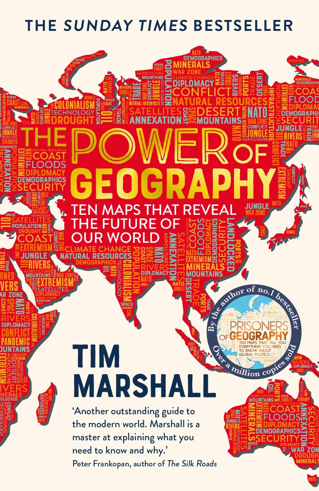 Power of Geography : Ten Maps that Reveal the Future of Our World Cover Image