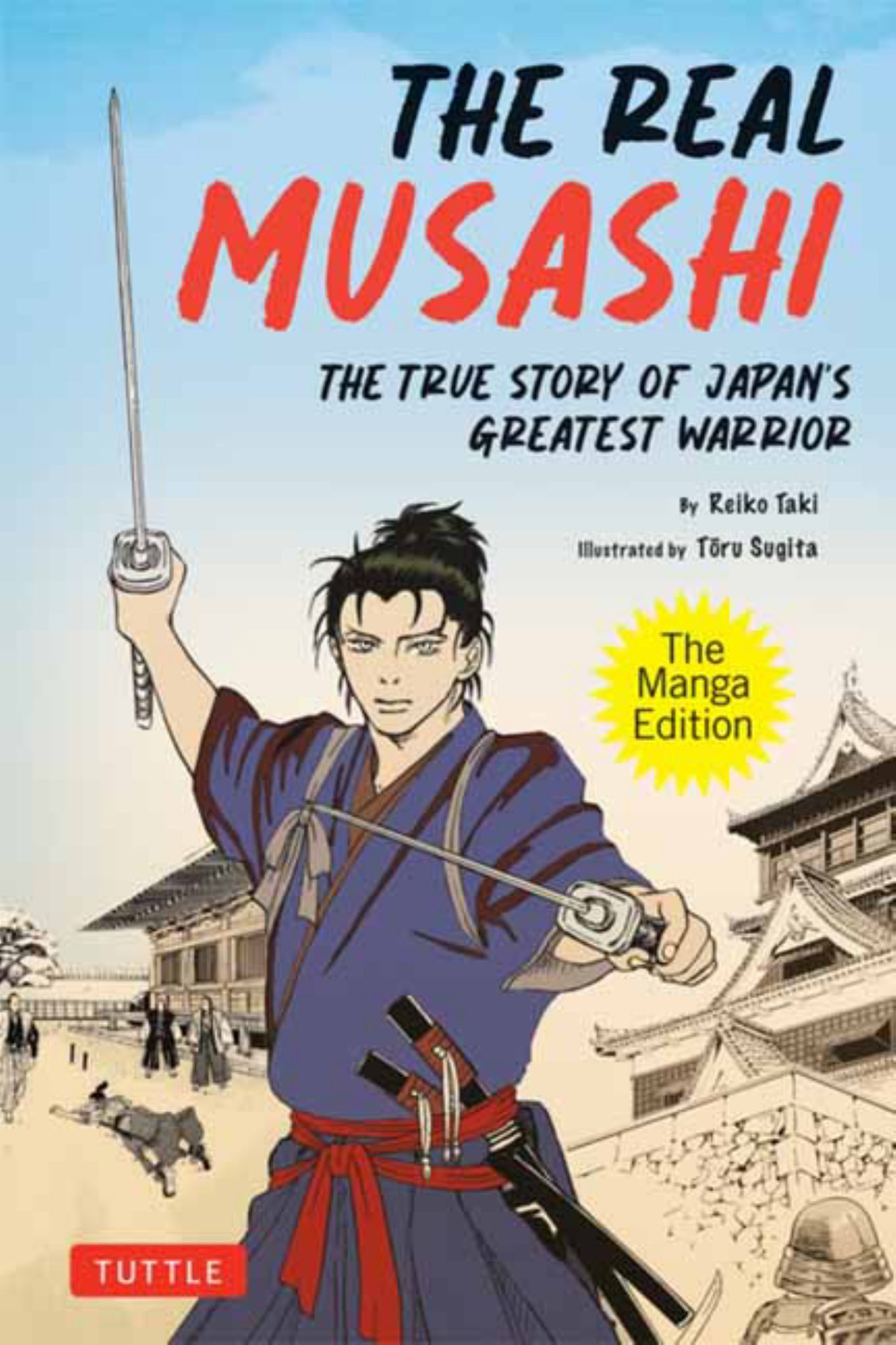 Real Musashi: the Manga Edition Cover Image