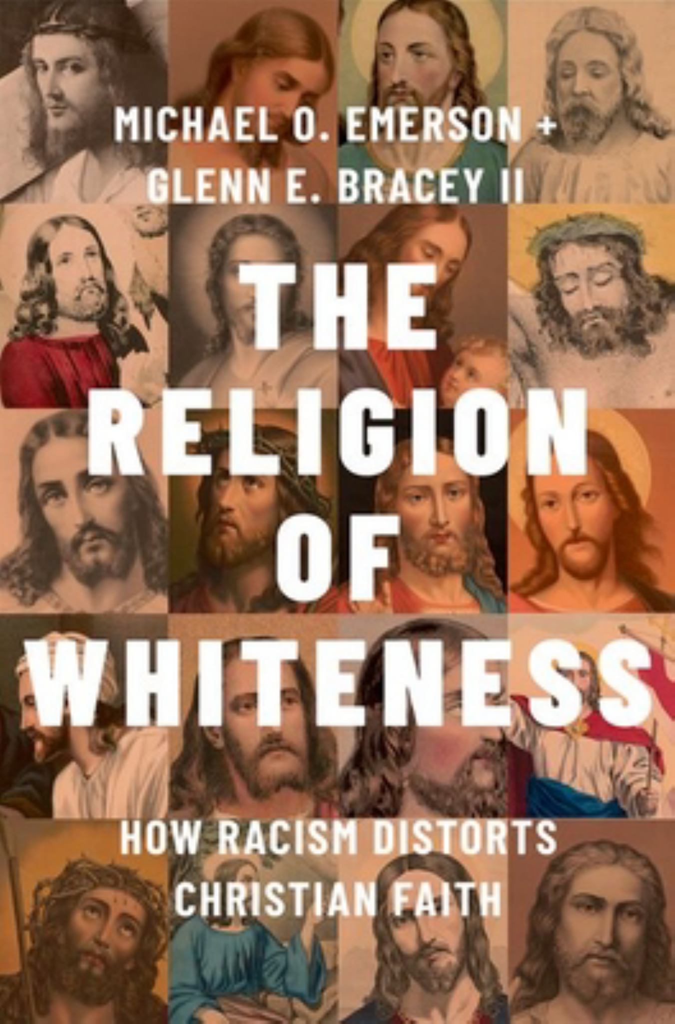 Religion of Whiteness How Racism Distorts Christian Faith Cover Image