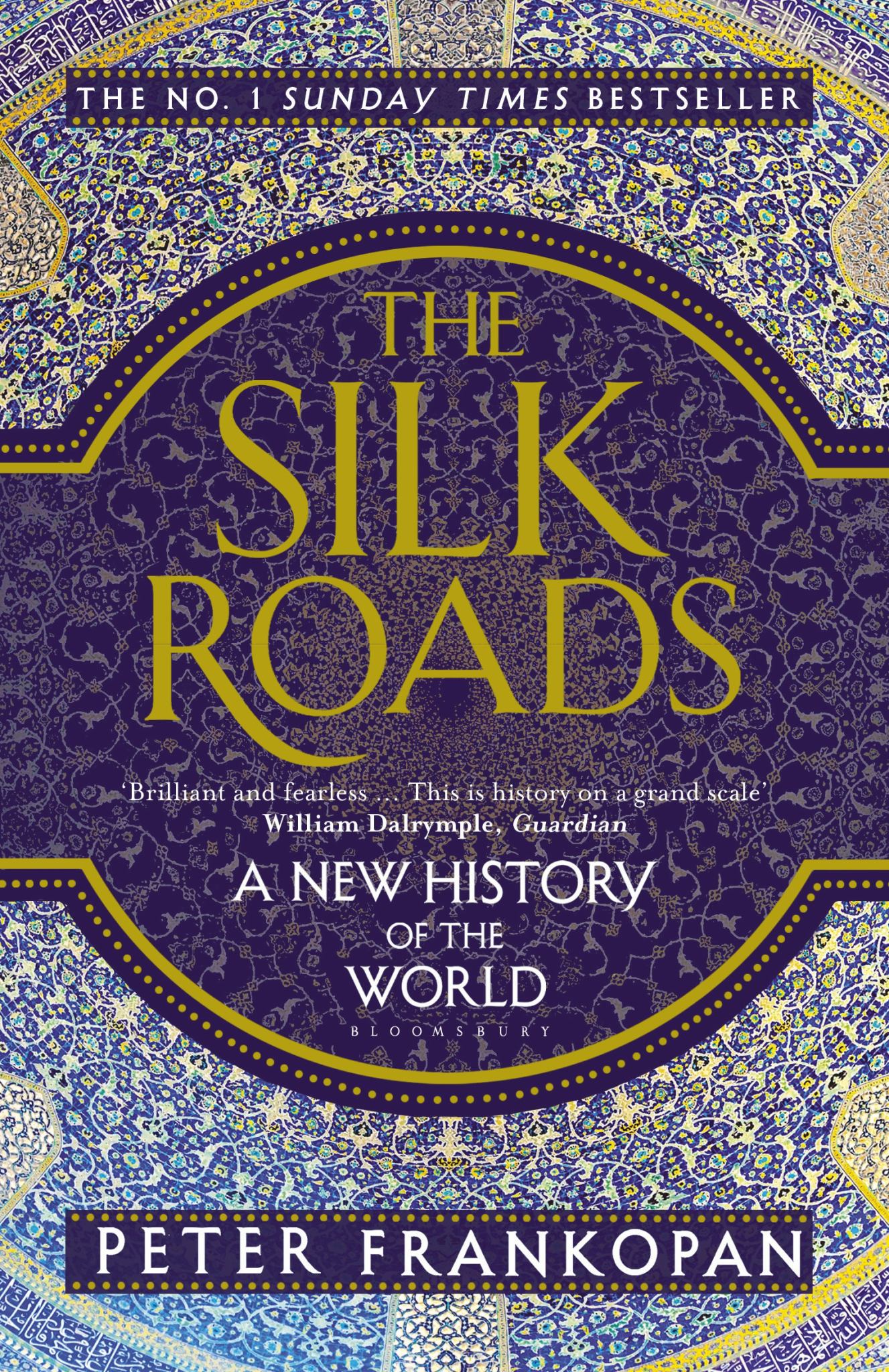 Silk Roads : A New History of the World Cover Image