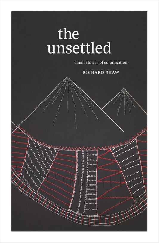 Unsettled : Small Stories of Colonisation Cover Image
