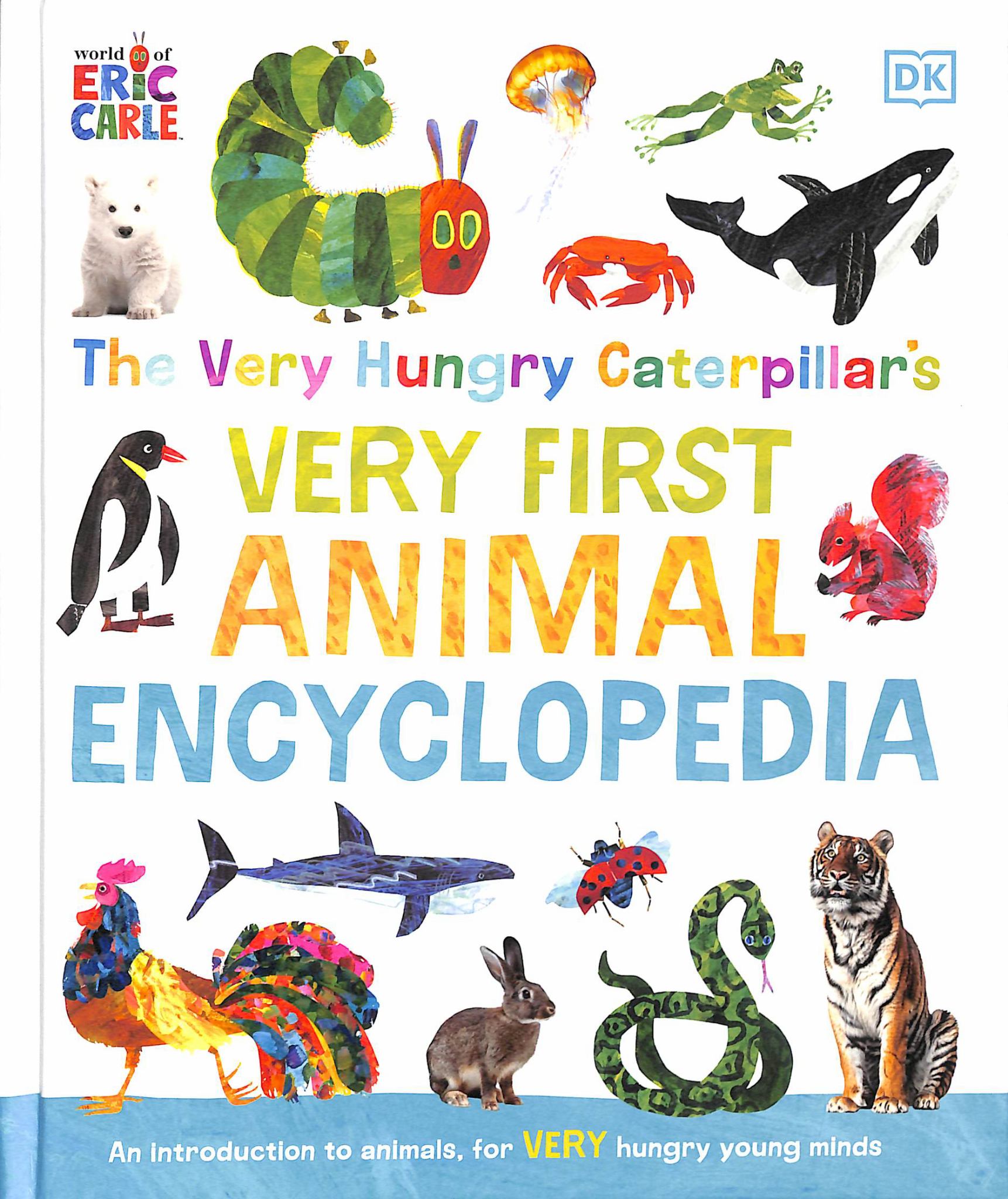 Very Hungry Caterpillar's Very First Animal Encyclopedia Cover Image