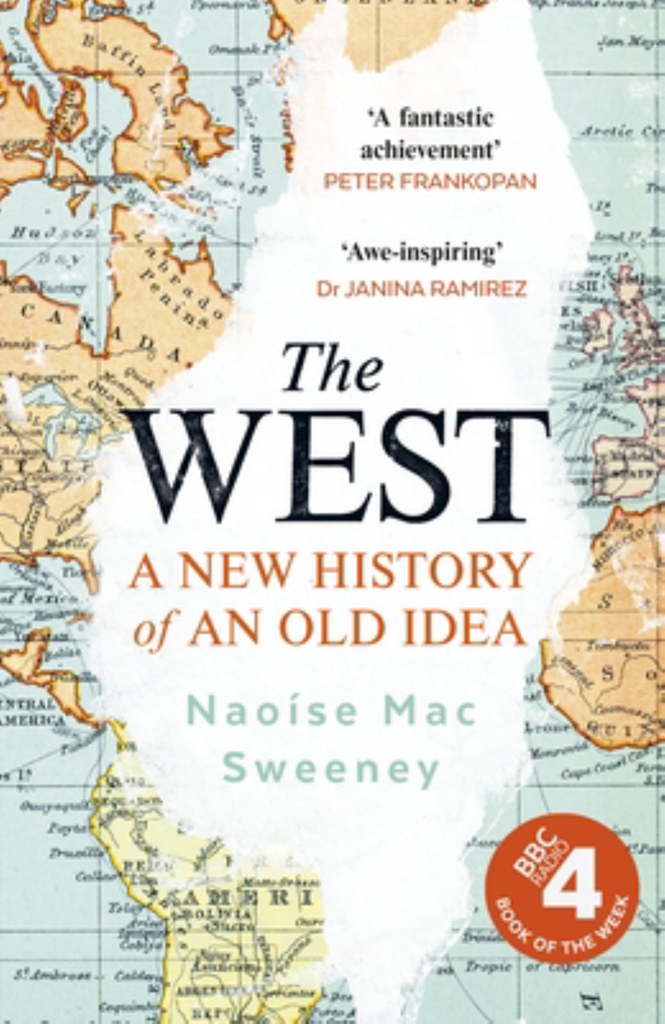 West: A New History of an Old Idea Cover Image