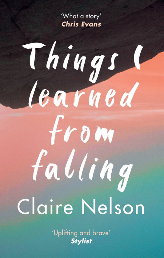 Things I Learned from Falling: the Must-read True Story of 2020 Cover Image