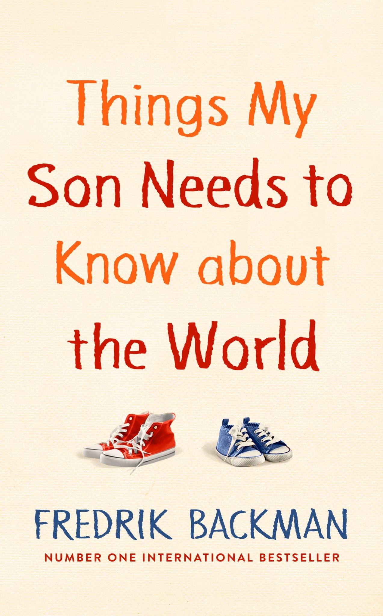 Things My Son Needs to Know About the World Cover Image