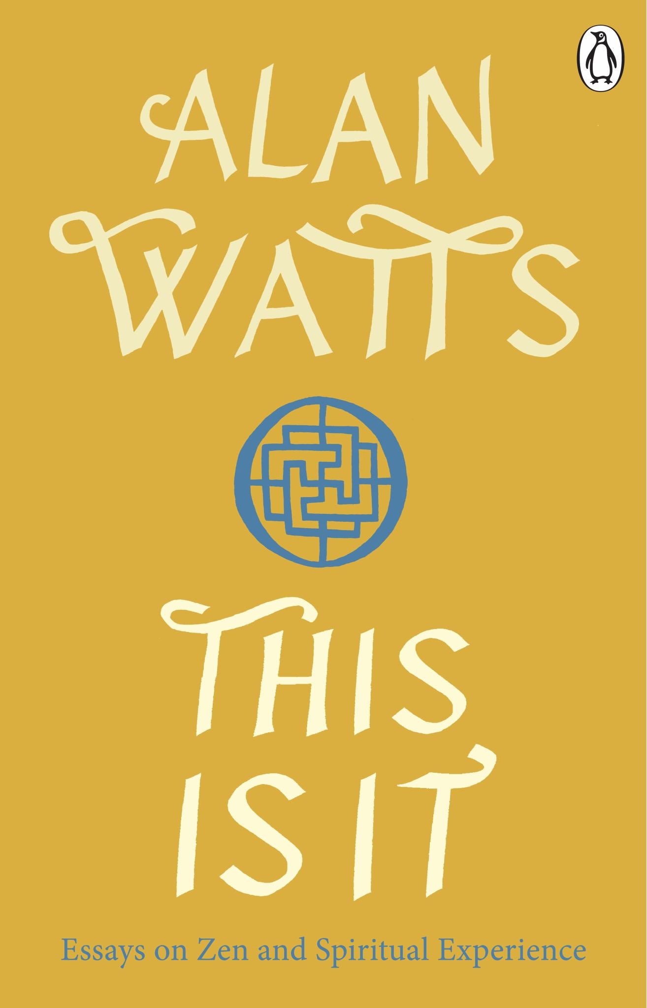 This Is It : Essays on Zen and Spiritual Experience Cover Image