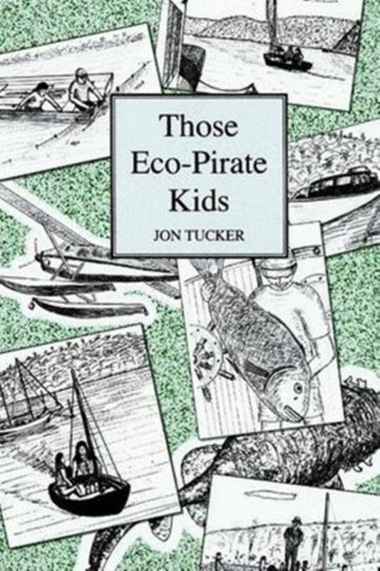 Those Eco-pirate Kids Cover Image