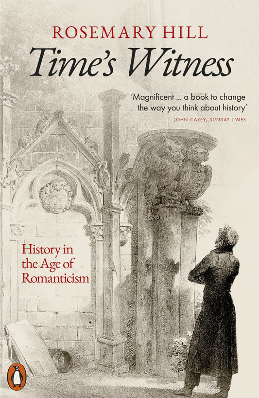 Time's Witness History in the Age of Romanticism Cover Image