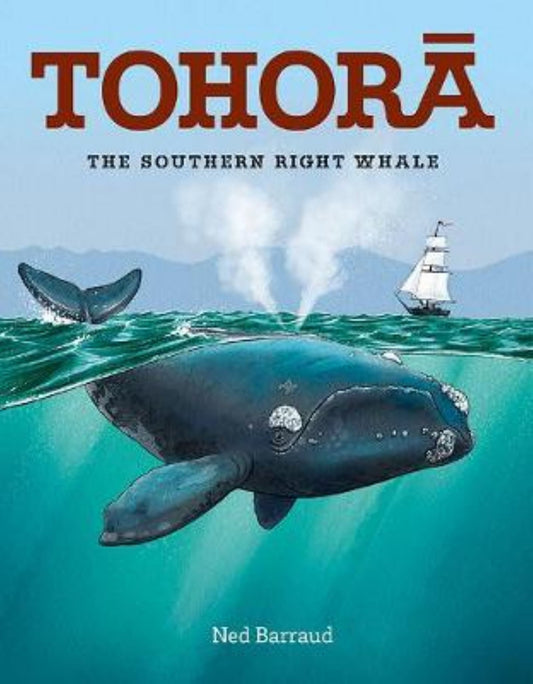 Tohora : the Southern Right Whale Cover Image