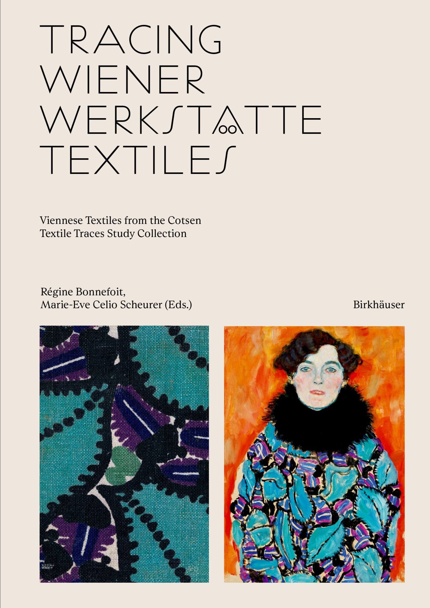 Tracing Wiener Werkstatte Textiles: Viennese Textiles from the Cotsen Textile Traces Study Collection Cover Image