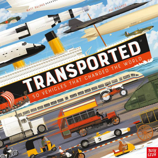 Transported : 50 Vehicles that Changed the World Cover Image