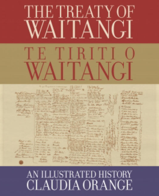 Treaty of Waitangi Te Tiriti O Waitangi Cover Image