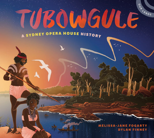 Tubowgule A Sydney Opera House History Cover Image