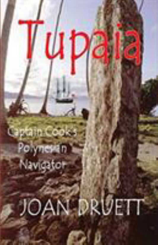 Tupaia : Captain Cook's Polynesian Navigator Cover Image