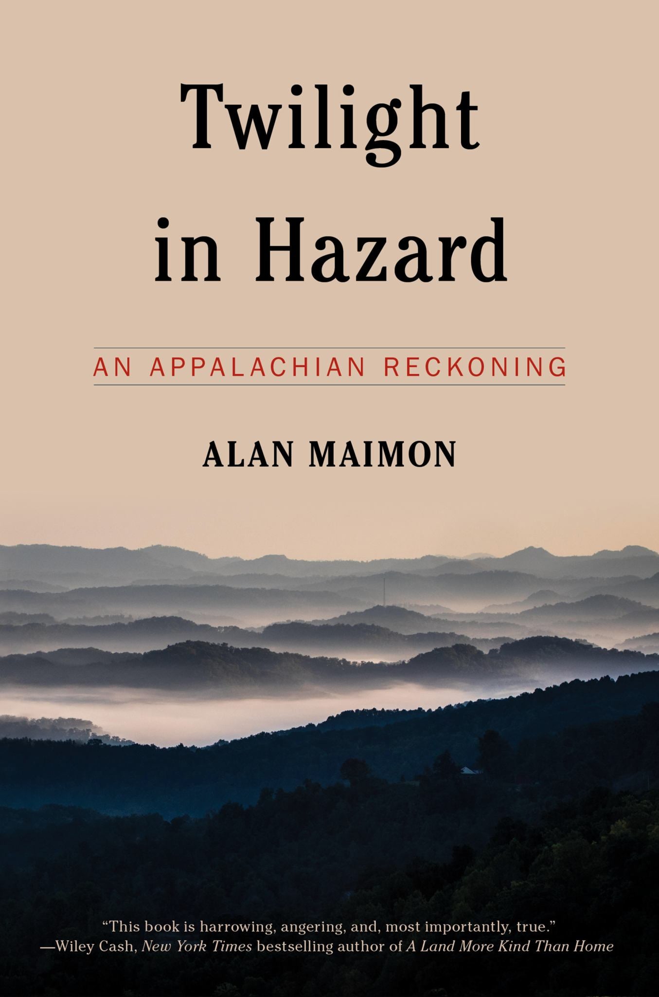 Twilight in Hazard an Appalachian Reckoning Cover Image