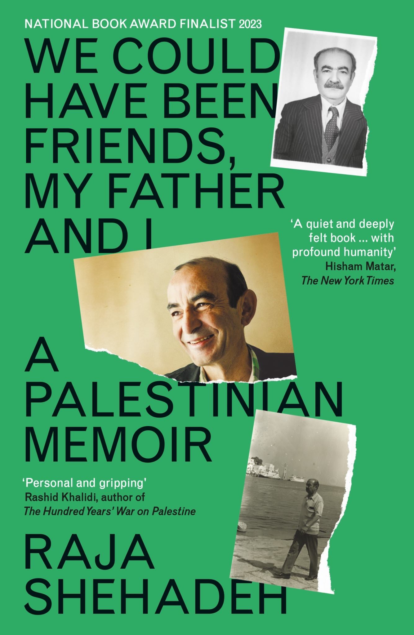 We Could Have Been Friends, My Father and I : A Palestinian Memoir Cover Image