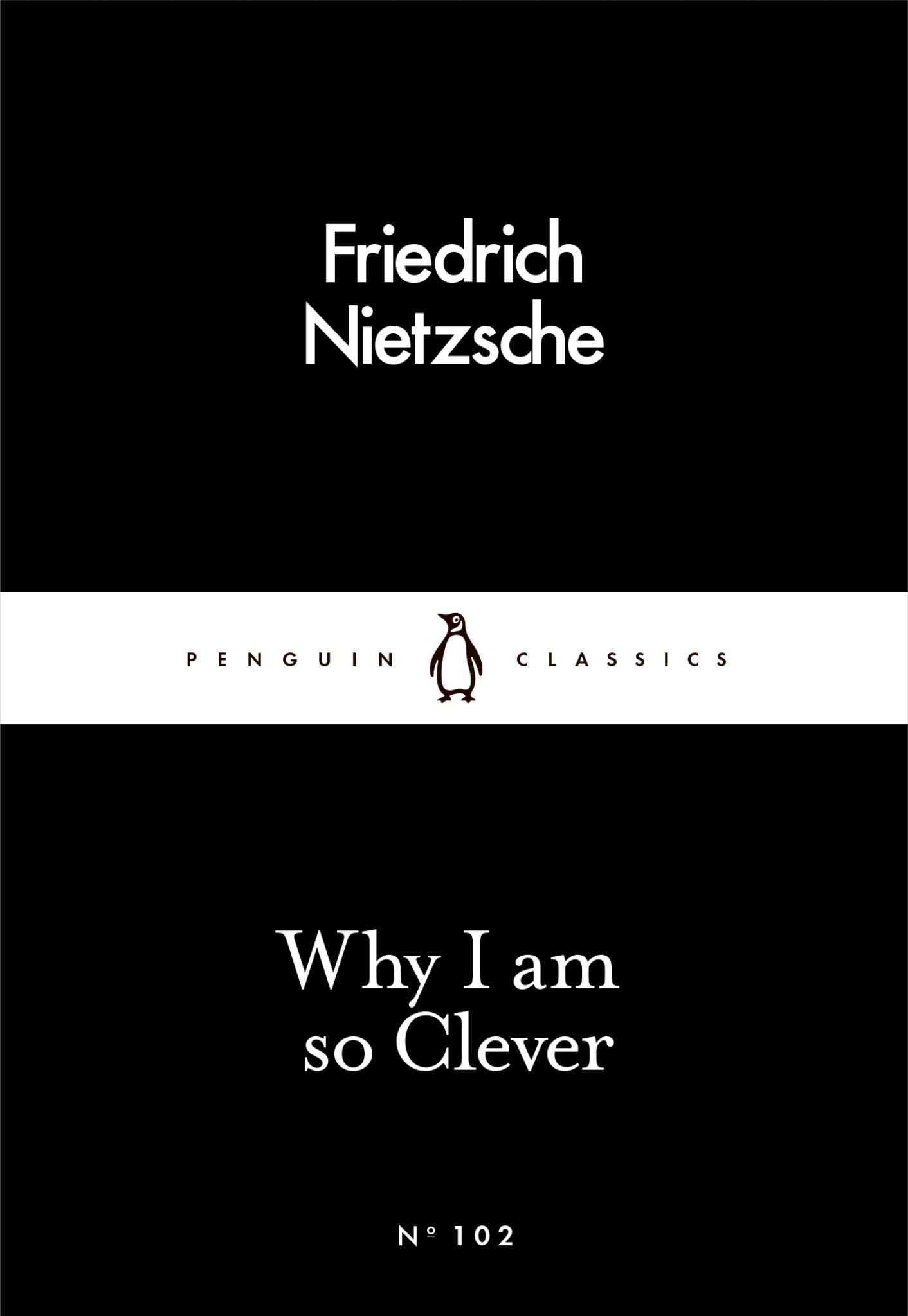Why I Am So Clever: Little Black Classics Cover Image