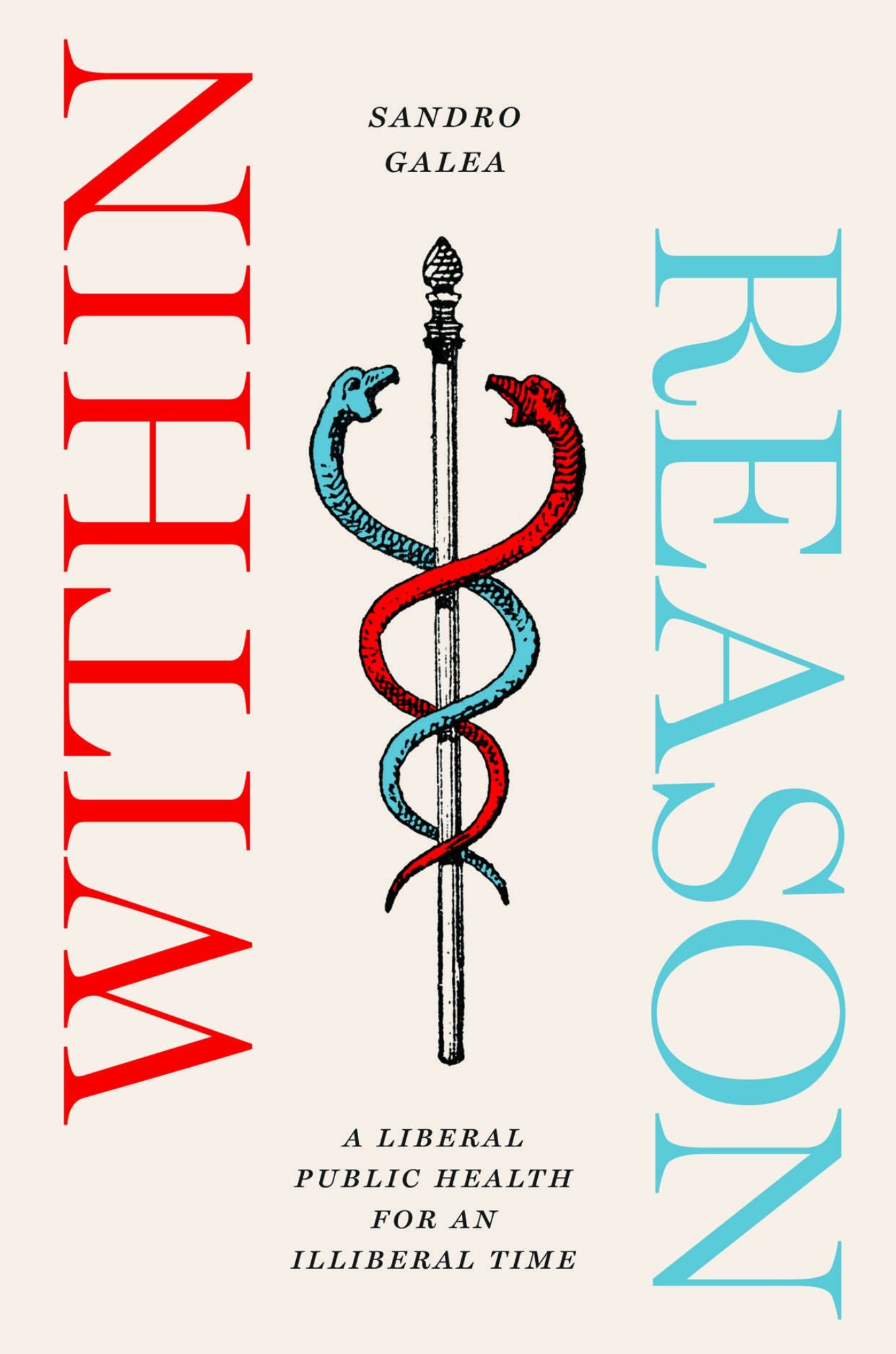 Within Reason A Liberal Public Health for an Illiberal Time Cover Image