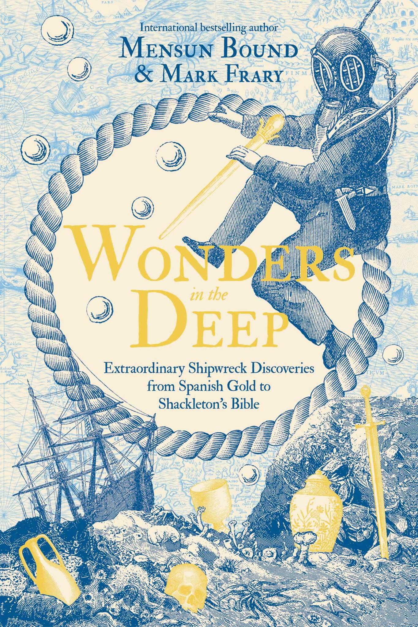 Wonders in the Deep A History of the World Through Shipwrecks Cover Image