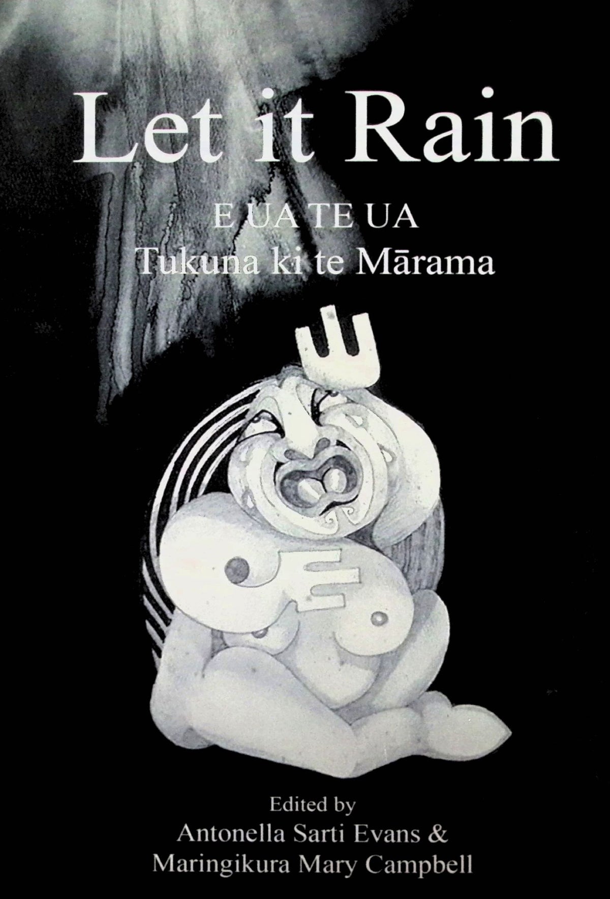 Let It Rain E Ua Te Ua Tukuna ki te Marama