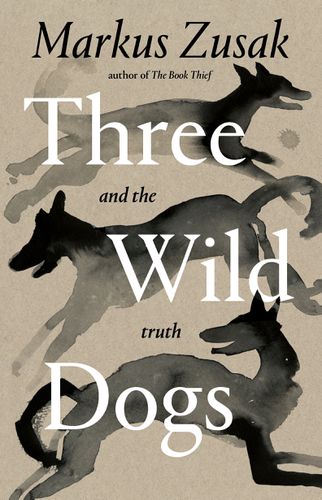 Three Wild Dogs & the Truth